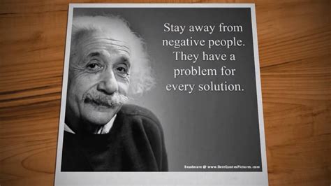 Albert Einstein Stay Away From Negative People Quotes