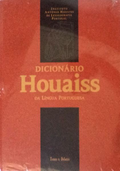 DicionÁrio Houaiss Da LÍngua Portuguesa 3ª Ed Pt Pt By Houaiss