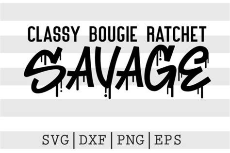 Classy Bougie Ratchet Savage SVG Graphic By Spoonyprint Creative Fabrica
