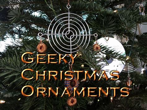 Geeky Christmas Ornaments 6 Steps With Pictures Instructables