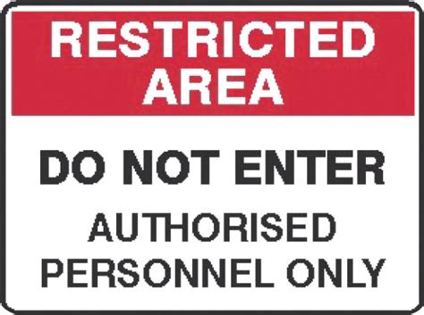 Restricted Area Signs Do Not Enter Authorised Personnel Only Seton
