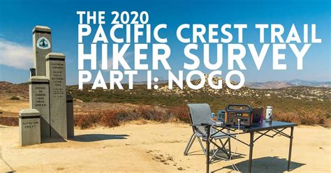 the 2020 pacific crest trail hiker survey part i nogo halfway anywhere