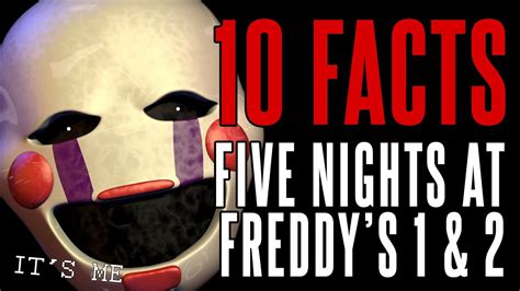 Top 10 Facts Theories Five Nights At Freddys 1 And 2 Yagl