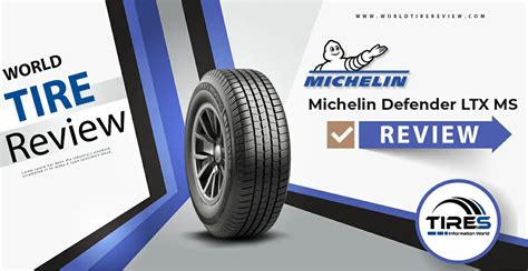 Michelin Defender Ltx Ms Tire Reviews Updated 2024