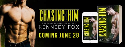 Contact kennedy fox on messenger. Cover Reveal….Chasing Him by Kennedy Fox | Book teaser ...