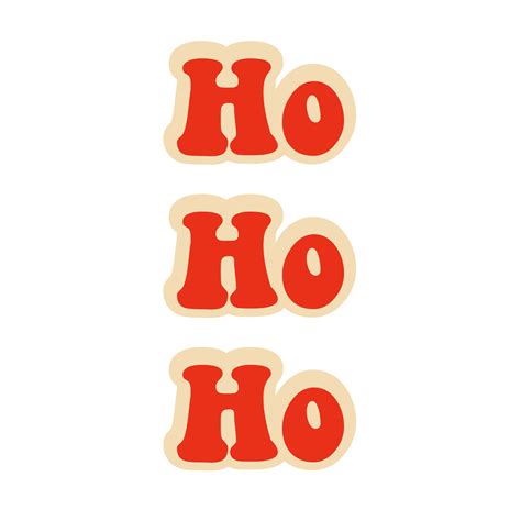 Ho Ho Ho Inscription In Groove Style 10251142 Png