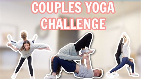 Couples Yoga Challenge Painful Alyssa And Dallin Youtube