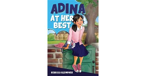 Adina At Her Best By Rebecca Klempner
