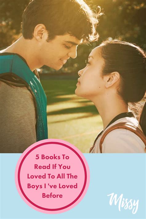 5 Books To Read If You Loved To All The Boys Ive Loved Before Books