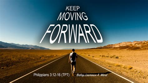 Keep Moving Forward Logos Sermons