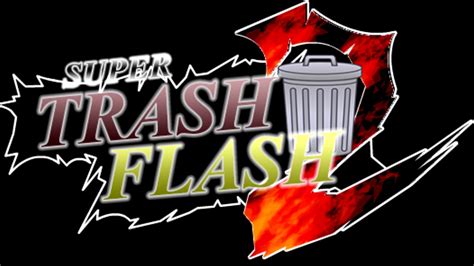 Trash Flash Trailer Youtube