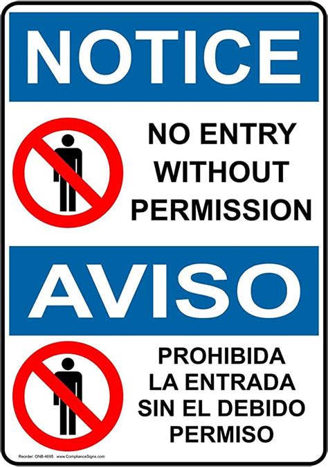Osha Notice No Entry Without Permission Bilingual Sign Onb 4695 Office Products
