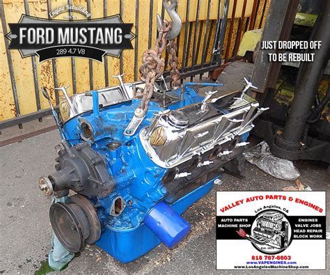 Ford Mustang 289 47 V8 Remanufactured Engine Los Angeles Machine