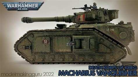 Warhammer 40k Death Korps Of Krieg Macharius Vanquisher