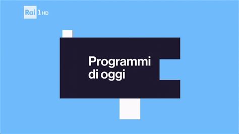 Rai 1 è visibile in diretta streaming gratis sia dall'italia che dall'estero. Rai 1 HD - Cartello "Programmi di oggi" 2016/2018 - YouTube