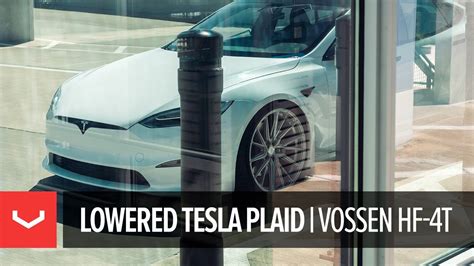 Lowered Tesla Model S Plaid Vossen Hybrid Forged Hf 4t Youtube