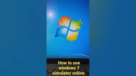 How To Use Windows 7 Simulator Online Youtube