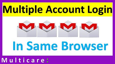How To Login Multiple Gmail Accounts In Same Browser Youtube