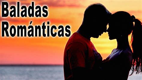 Samy publicó un video hace 7 años Musica Romantica - Baladas para Dedicar - 12 Canciones de ...