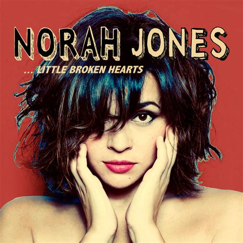 Norah Jones Little Broken Hearts Album Cover By Lakee05 On Deviantart