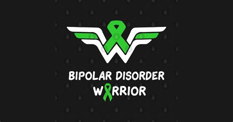 Bipolar Disorder Awareness Warrior Support Survivor Green Ribbon Ts