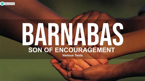 Barnabas Son Of Encouragement Living Word Nra