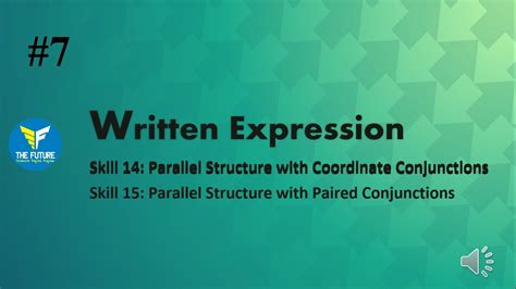 Toefl Skill 14 Dan 15 Parallel Structure With Coordinate Conjunctions