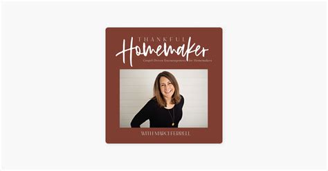 ‎thankful Homemaker A Christian Homemaking Podcast On Apple Podcasts