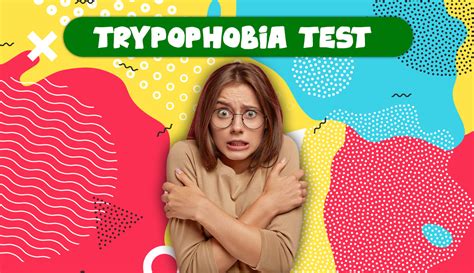 100 Safe Trypophobia Test This 2023 Quiz Reveals Your Fear