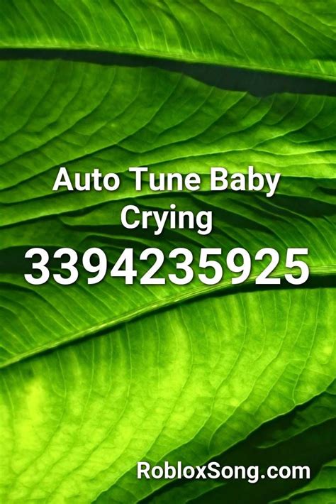 Auto Tune Baby Crying Roblox Id Roblox Music Codes Roblox Baby