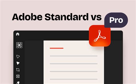 Adobe Acrobat Standard Vs Pro Which Fits Your Need Better