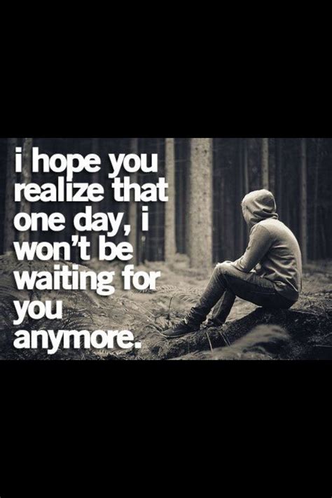 Wont Wait Forever Waiting For You Quotes Waiting Quotes Little