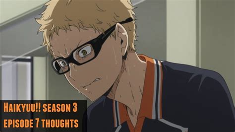 Haikyuu Season 3 Episode 7 Thoughts Youtube