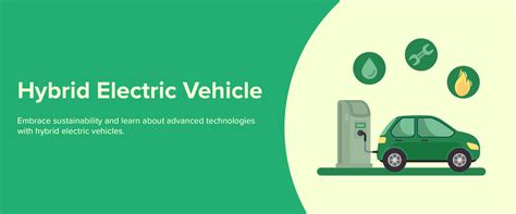 Hybrid Electric Vehicle Types And Components