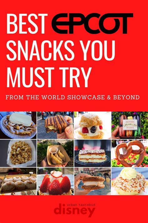 24 Best Epcot Snacks World Showcase And Beyond 2021 In 2021