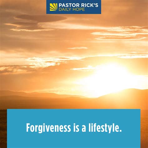 Why Should You Forgive Pastor Ricks Daily Hope