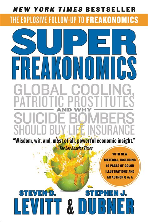 Super Freakonomics Steven D Levitt And Stephen J Dubner — Book