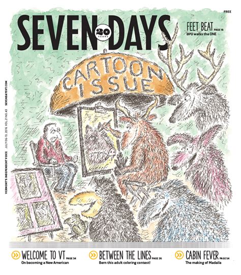The Cartoon Issue 2016 The Cartoon Issue Seven Days Vermonts
