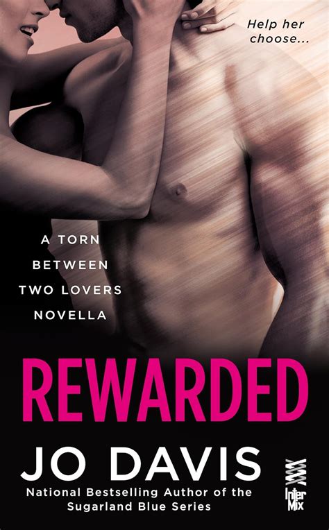 Rewarded Torn Between Two Lovers Intermix Kindle Edition By Davis