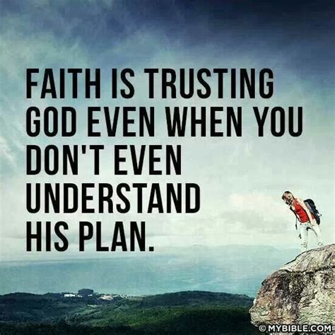 Faith Is Trusting God Verse Quotes Faith Quotes Bible Quotes Me
