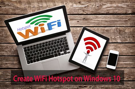 How To Create A Wifi Hotspot In Windows Computer Without Router My