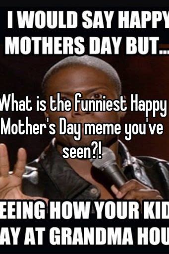 Pin By Funny Memes On Hilarious Happy Mothers Day Happy Mothers Day