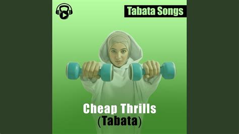 Cheap Thrills Tabata Youtube