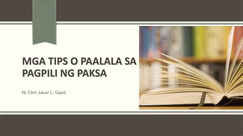 Solution Mga Tips Of Paalala Sa Pagpili Ng Paksa Studypool