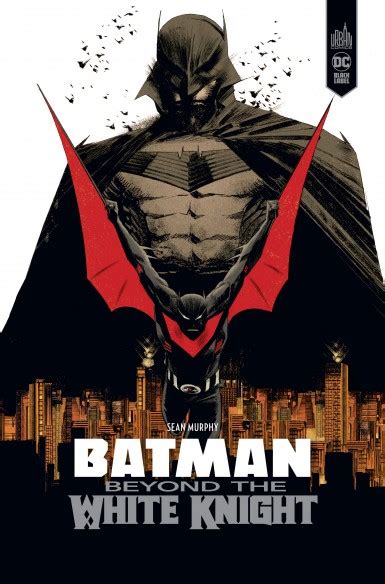 Batman Beyond The White Knight Urban Comics