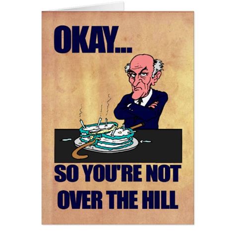 Funny Old Man Over The Hill Happy Birthday Card