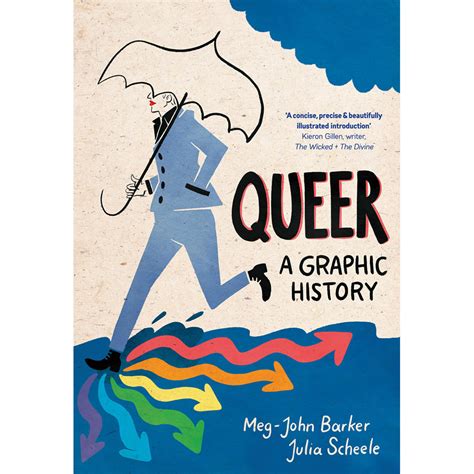 Queer A Graphic History 9781785780714 University Book Store