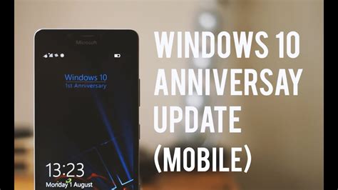 Windows 10 Mobile Anniversary Update Hands On Youtube