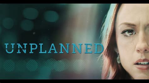 Unplanned Movie Review A Must See Film Youtube