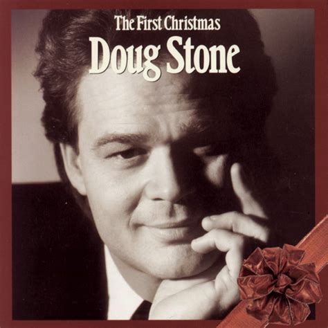 The First Christmas Album By Doug Stone Spotify